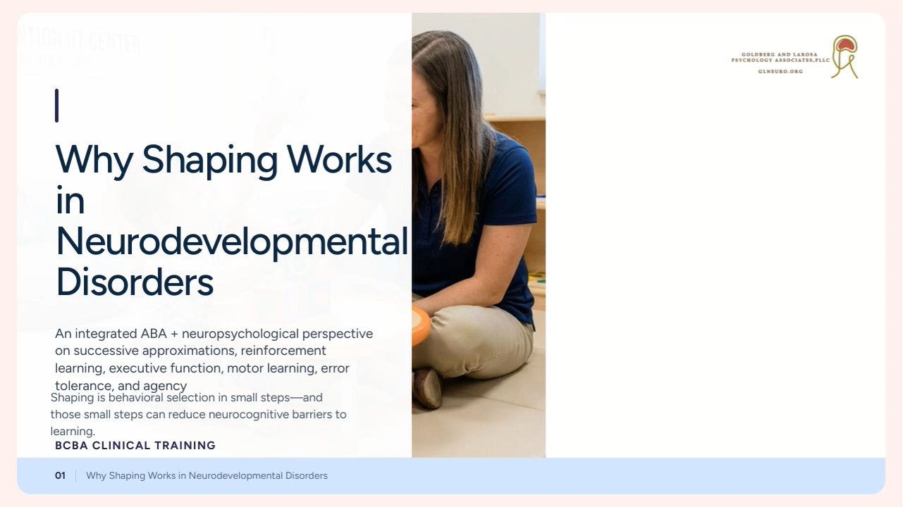Neuropsychology-Informed Shaping